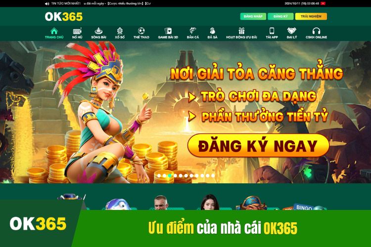 Những ưu điểm nổi bật của nhà cái OK365 dành cho người dùng